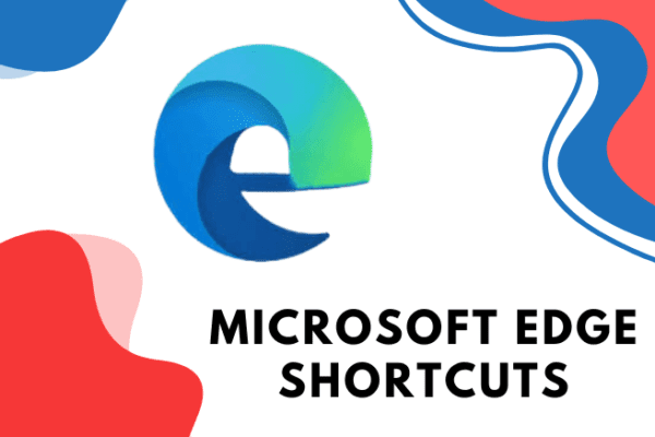 essential microsoft edge shortcuts
