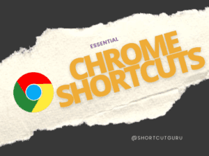 Chrome Shortcuts