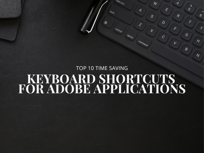 Keyboard Shortcuts for Adobe