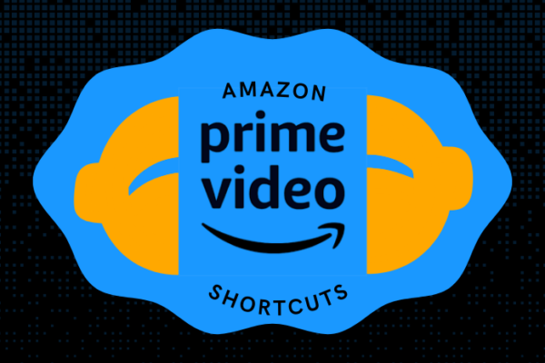 Amazon Prime video shortcuts