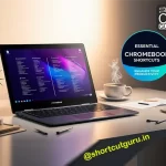 Chromebook Shortcuts