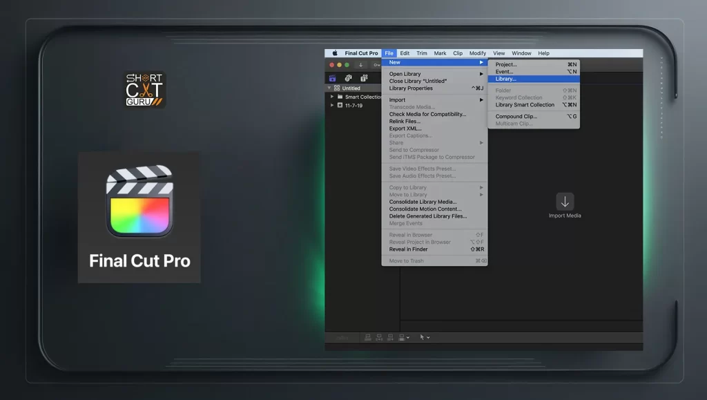 Final Cut Pro File Menu with shortcuts highlighted