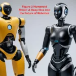 Figure 2 Humanoid Robot A Deep Dive into the Future of Robotics